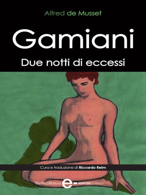 cover image of Gamiani. Due notti di eccessi